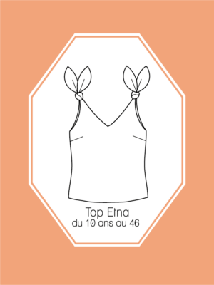 Patron couture Top Etna du 10 ans au 46 version papier