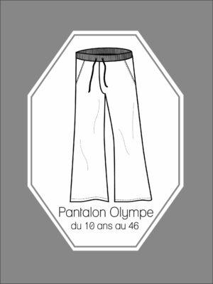 Patron couture Pantalon Olympe du 10 ans au 46 version PDF