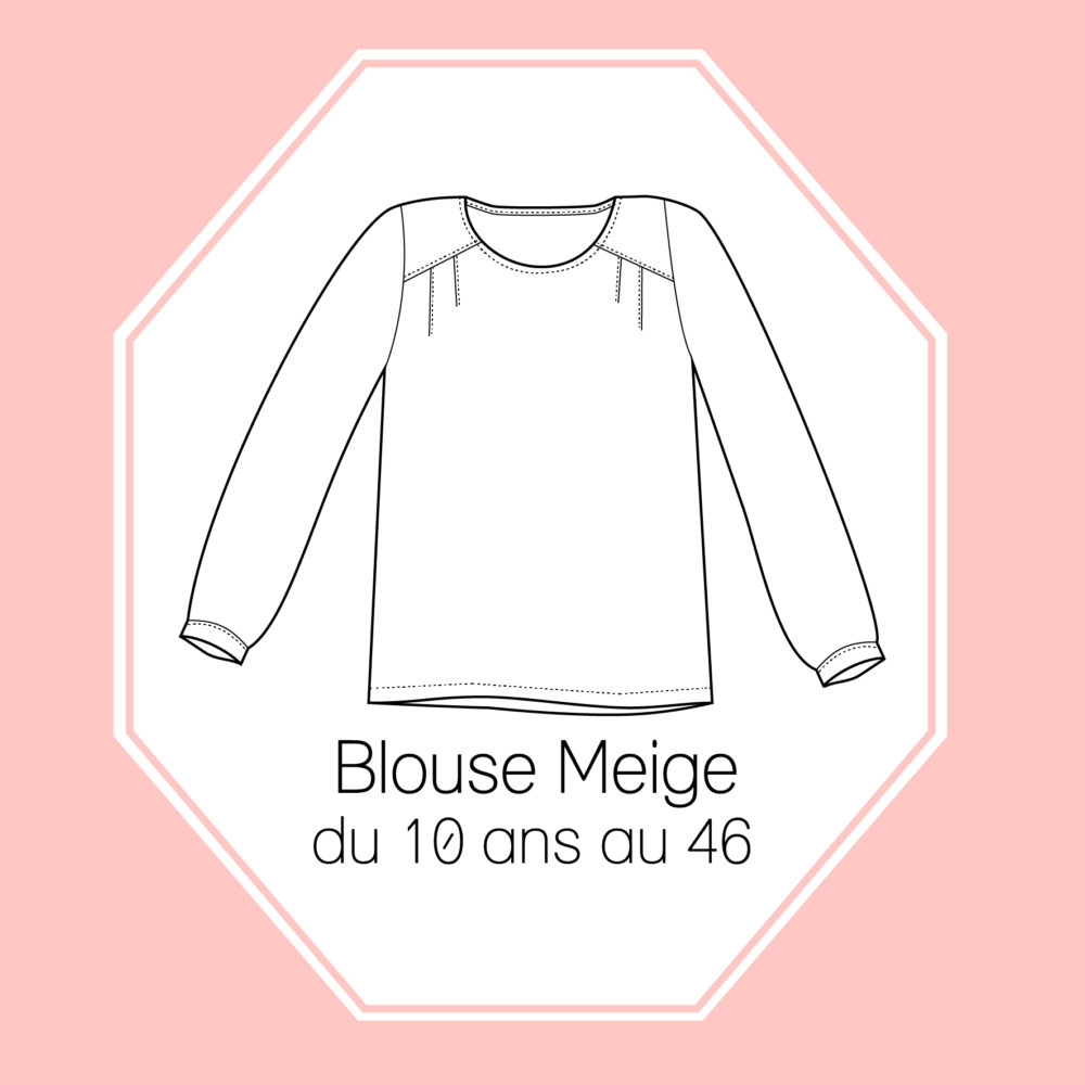 Patron couture Blouse Meige du 10 ans au 46 version papier